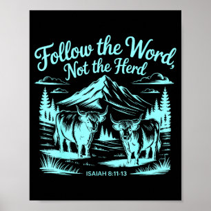 Folge dem Wort, nicht der Herde Christliche Religi Poster