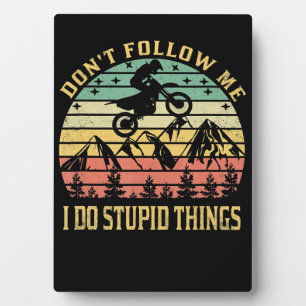 Folge mir nicht Vintagen Kunstgeschenken für Biker Fotoplatte