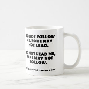 Folge nicht oder leite nicht Lustiger Becher Reise Kaffeetasse