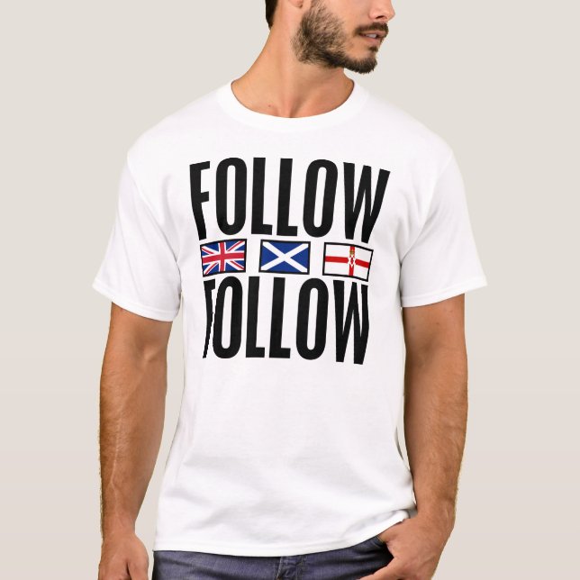 Folgen Sie 3 Flaggen T-Shirt (Vorderseite)