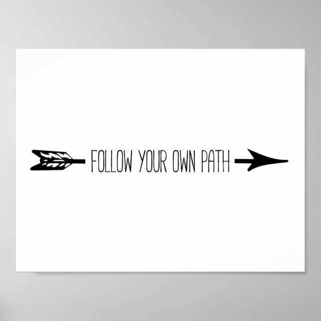 Folgen Sie dem eigenen Pfad Arrow Poster (Vorne)