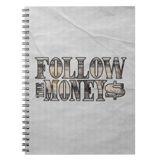 Folgen Sie dem Geld ~ Bill Notizblock