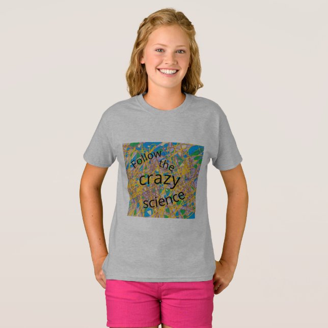 folgen Sie dem verrückten Wissenschaft T-Shirt (Vorne ganz)