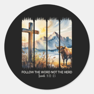 Folgen Sie dem Wort nicht der Herde Christlichen M Runder Aufkleber