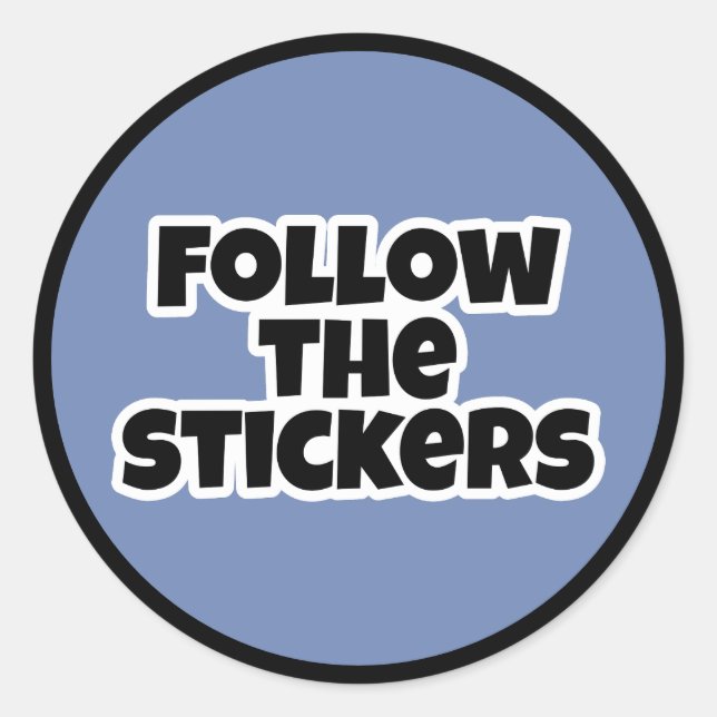 Folgen Sie den Stickers (Vorderseite)