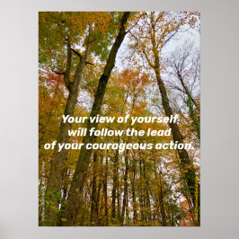Folgen Sie der Führung Ihres mutigen Handelns Poster