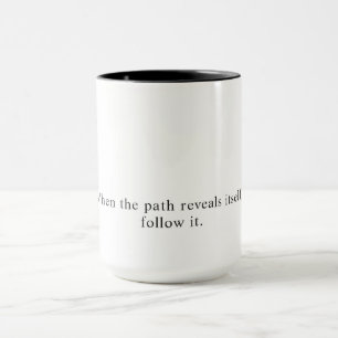 Folgen Sie der Trassenmotto-Black-Coffee-Tasse Tasse