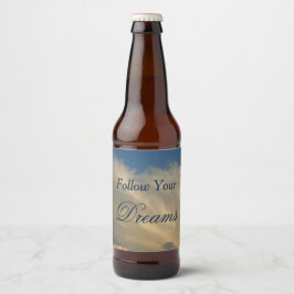 Folgen Sie Ihrem Dreams Blue Sky Clouds Abschluss Bierflaschenetikett