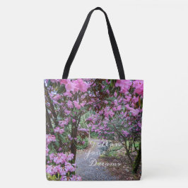Folgen Sie Ihrem traumhaften Zitat-Garten-Pfad Tasche