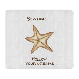Folgen Sie Ihren Träumen Aquarell Seatime Starfish Schneidebrett