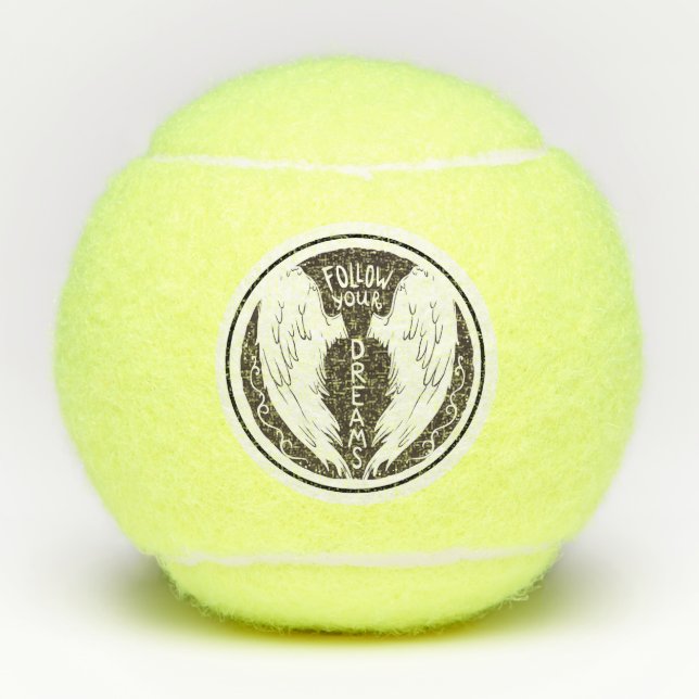 Folgen Sie Ihren Träumen mit Angels Wing Tennisbälle (Vorderseite)