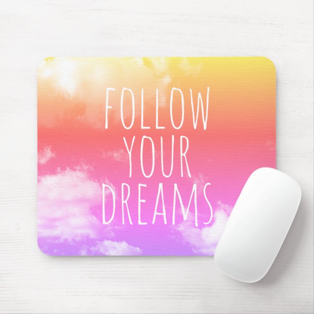 Folgen Sie Ihren Träumen Rosa und Orange Zitat Mou Mousepad (Mit Mouse)