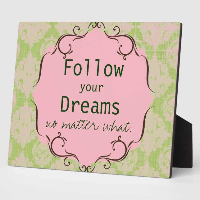 Folgen Sie Ihrer Dreams Plaque Fotoplatte (Seite)