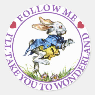 Folgen Sie mir - ich bringe Sie nach Wonderland! Runder Aufkleber