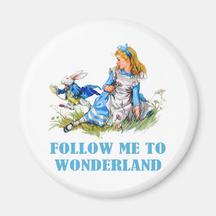 FOLGEN SIE MIR NACH WONDERLAND MAGNET
