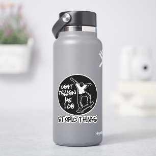 Folgen Sie mir nicht 4" Kiss Cut Vinyl Sticker