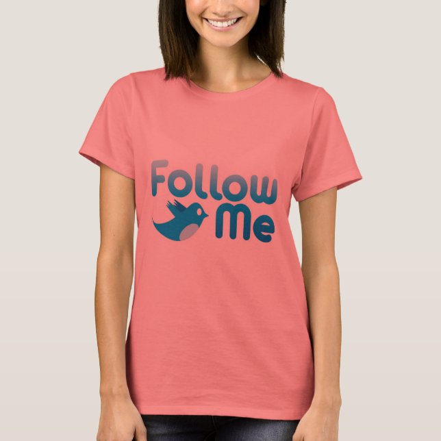 Folgen Sie mir Twitter Funny Parody T-Shirt (Vorderseite)