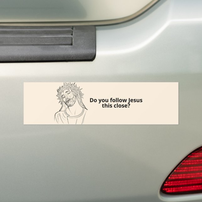 Folgst du Jesus so nah? Funny Bumper Autoaufkleber (Auf Auto)