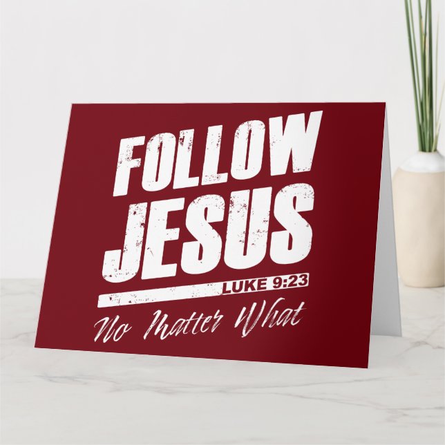 Folgt Jesus, egal was der Christliche Glaube des M Dankeskarte (Vorderseite)