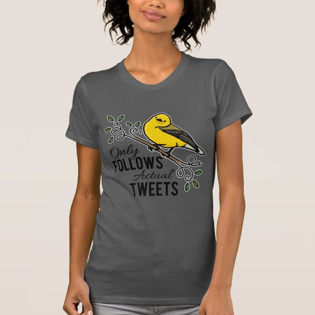 Folgt nur tatsächliches tweetet T-Shirt (Vorderseite)