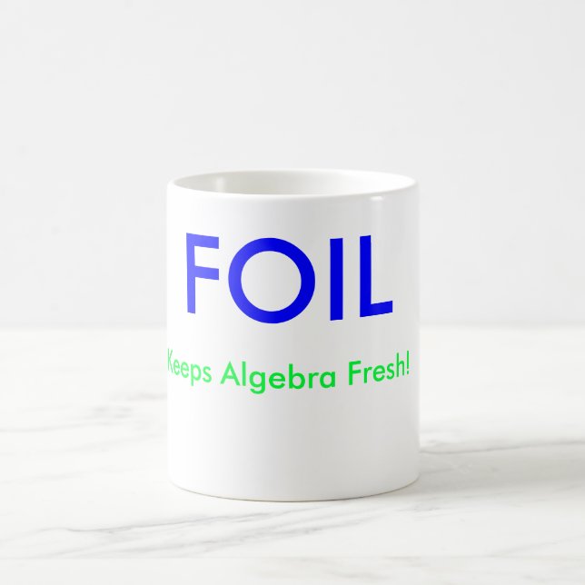 FOLIE, behält Algebra frisch! , X =, Y = Kaffeetasse (Mittel)