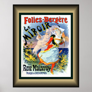 Folies Bergere~Le Miroir~Pantomime Rene Maizeroy~ Poster