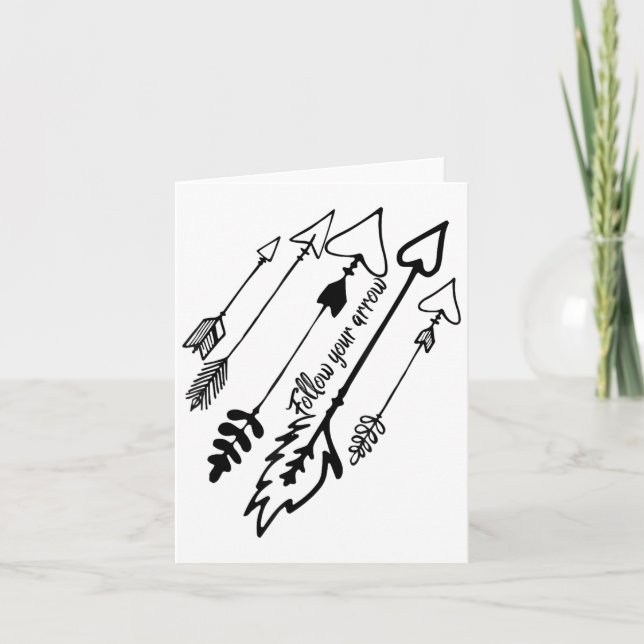 Follow Your Arrow Motivational  Karte (Vorderseite)