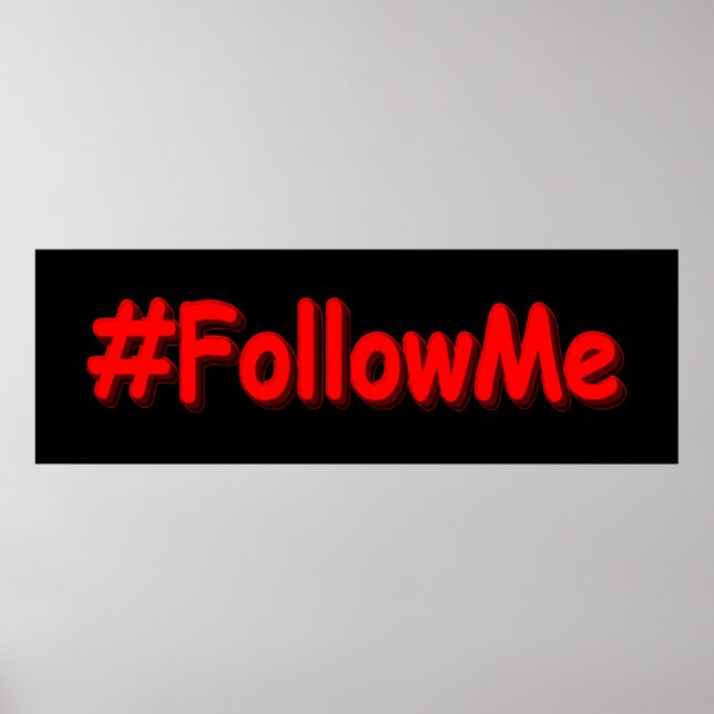"#FollowMe" Niedliches Design Jetzt kaufen Poster (Vorne)