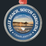 Folly Beach (C) Ornament Aus Metall<br><div class="desc">Folly Beach, South Carolina.</div>