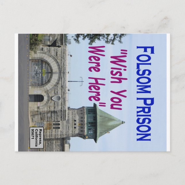 Folsom-Gefängnis: "Wish You Were here" #2 Postkarte (Vorderseite)
