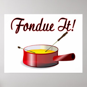 Fondue It Fondue Set Poster
