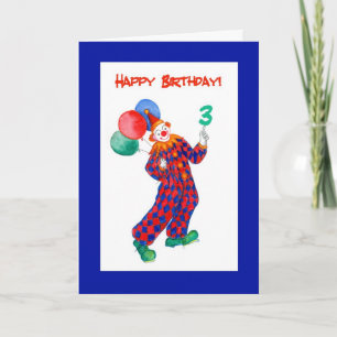 Font le clown la 3ème carte d'anniversaire