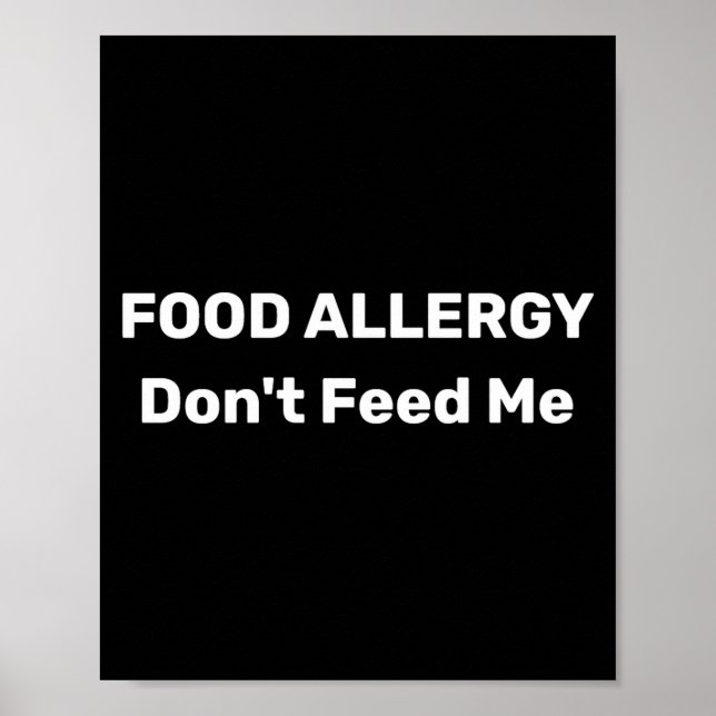 Food Allergy Dont Feed Me Text Template  Poster (Vorne)