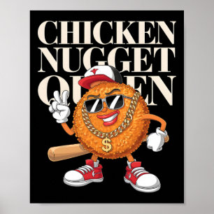Food Chicken Nugget Queen  Poster