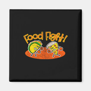 Food Fight - Funny Taco Pizza Slice Hungerfestunge Magnet