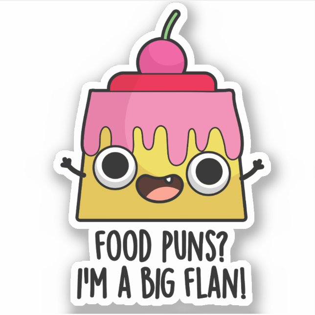 Food Puns - ich bin ein großer brauner Dessert Pun Aufkleber (Vorderseite)
