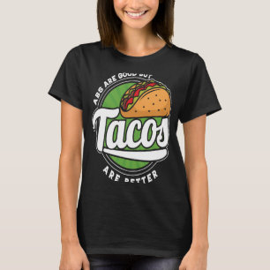 Foodaholischer Lifestyle Tacos-Enthusiast mexikani T-Shirt