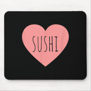 Foodie-Herz Rosa minimalist Sushi-Liebhaber Mädche Mousepad