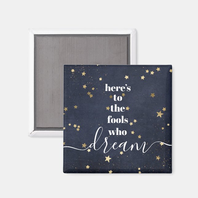 "Fools Who Dream" Zitat Typografie Gold Stars Navy Magnet (Vorderseite/Rückseite)