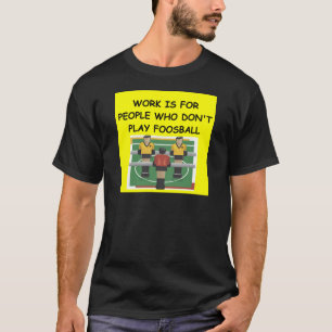 FOOSBALL T-Shirt