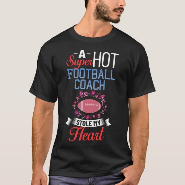 Football Ehefrau Girlfriend Quotes Game Coach Play T-Shirt (Vorderseite)