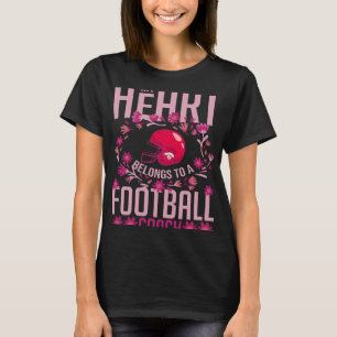 Football Ehefrau Girlfriend Quotes Game Coach Play T-Shirt