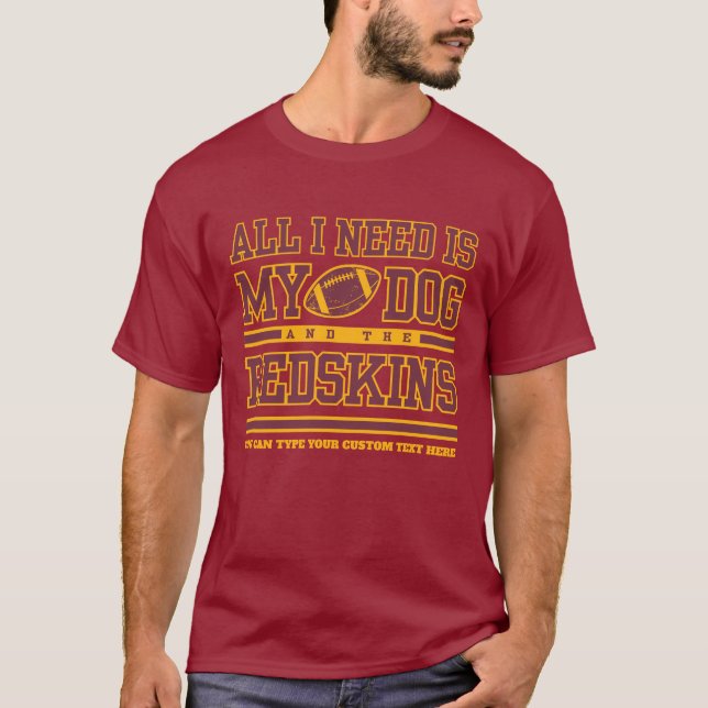 Football Fan Redskins Maroon Yellow Alles was ich  T-Shirt (Vorderseite)