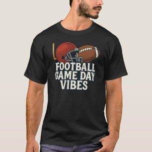 Football Game Day Vibes T-Shirt