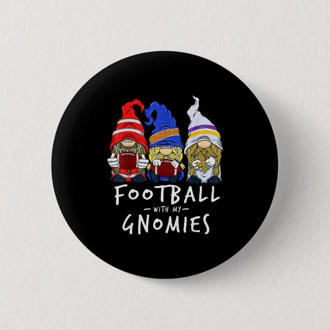 Football Gnomes Football With My Gnomies For Boys  Button (Vorderseite)