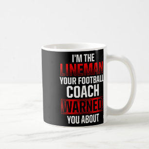 Football Lineman Hot Offensive Defensive Player Kaffeetasse