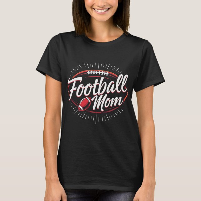 Football Mama Grafisches Shirt (Vorderseite)