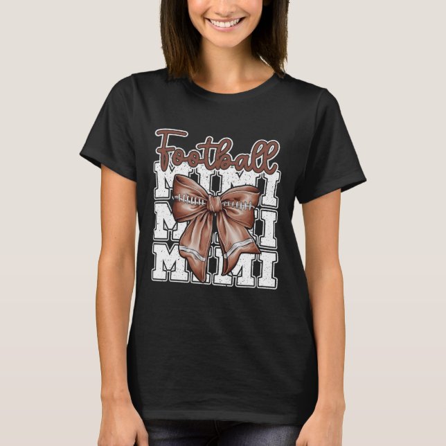 Football Mimi Coquette Bow Sport Großmütter D T-Shirt (Vorderseite)