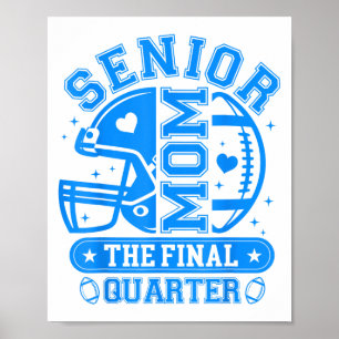 Football Senior Mama 2026 Finale Quarter Team Bl Poster