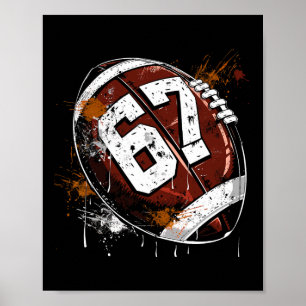 Footbyll 67 Six Seven Alpha Slang 6 7 Meme Kinder  Poster